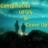 CONSPIRACIES UFO's & COVER-UPS - View Online